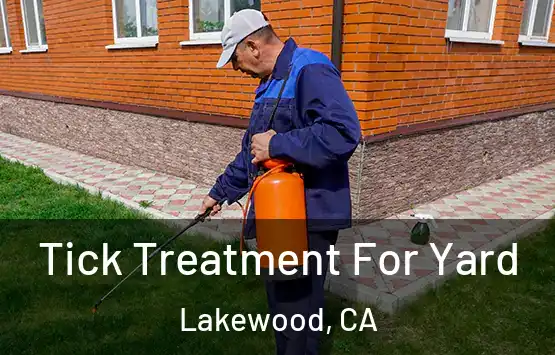  Tick Treatment For Yard Lakewood, CA